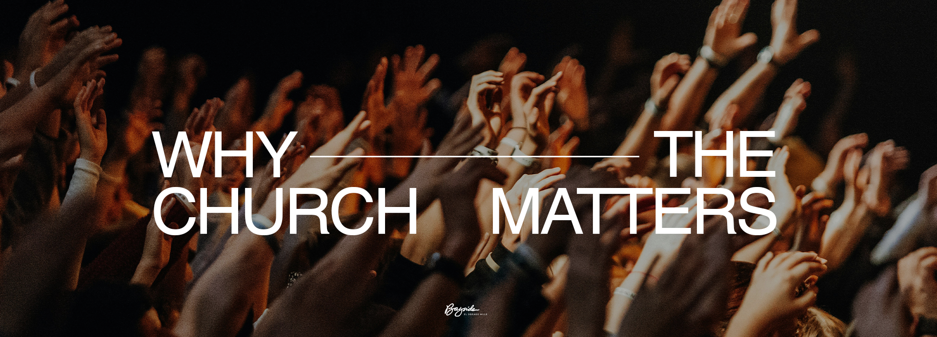 Why the Church Matters